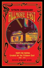 Folio Containing 35 SIGNED BYRDPosters Created for the FILLMORE EAST 1968 - 1971