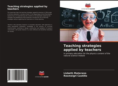 Teaching strategies applied by teachers Lisbeth Materano (u. a.) Taschenbuch