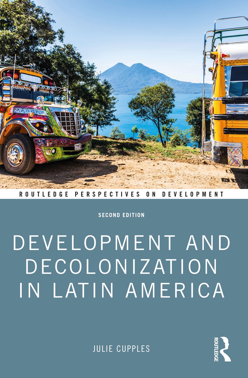 Development and Decolonization in Latin America - 2nd Edition