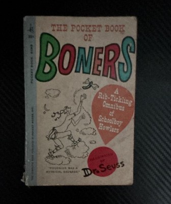 Dr. Seuss The Pocket Book of Boners Schoolboy Howlers Illus PB 1961