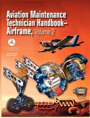 Federal Aviation Administr Aviation Maintenance Technician Handbo (Taschenbuch)