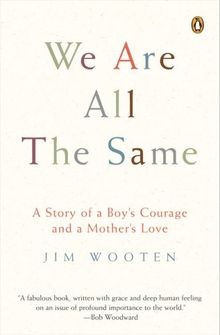 We Are All the Same: A Story of a Boys Courage and... | Buch | Zustand sehr gut