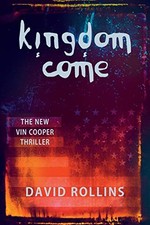 Kingdom Come (Vin Cooper) - Paperback By Rollins, David - GOOD