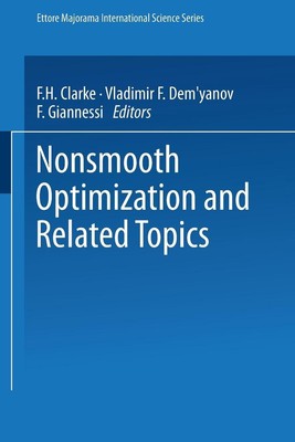 Nonsmooth Optimization and Related Topics by F.H. Clarke (English) Paperback Boo