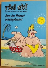 Seyfried, Gerhard (Hrsg.): rad ab! Band 1. In 96 Seiten um die Welt! Fern der...