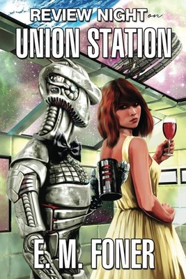 Review Night on Union Station (EarthCent Ambassador)