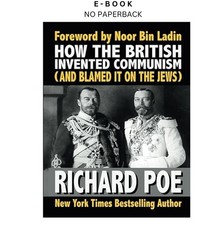 How the British Invented Communism (And Blame, Richard Poe 2024