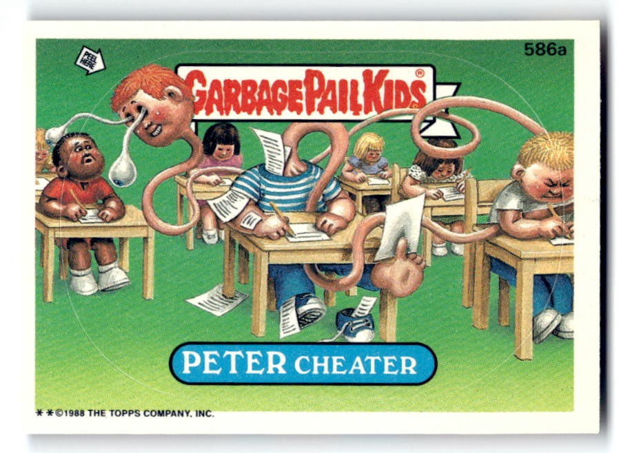 PETER Cheater #586a 1988 Garbage Pail Kids trading card — raw and PSA graded price guide