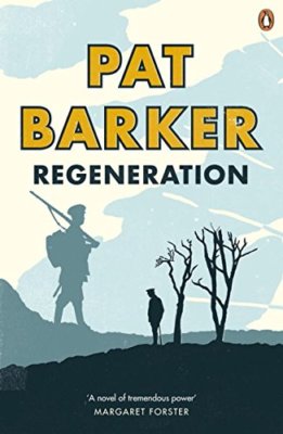 Regeneration By Pat Barker. 9780141030937