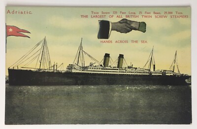 Adriatic British Twin Screw Steamer Hands Across The Sea Vintage Postcard