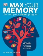 Max Your Memory by Pascale Michelon
