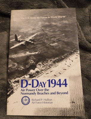 D-Day 1944 : Air Power over the Normandy Beaches and Beyond by R Hallion