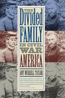 Amy Murrell Taylor | The Divided Family In Civil War America | Taschenbuch
