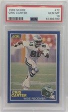 1989 Score Football CRIS CARTER RC Rookie Card #72 PSA 10 Gem Mint HOF Eagles. rookie card picture