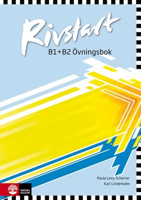 Rivstart B1/B2, 2nd ed | Schwedisch. Übungsbuch | Scherrer | Deutsch | Buch