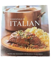 William Sonoma- Essentials of Italian -Delicious Recipes -Italian Cookbook