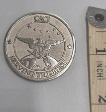 CACI International Serving The Best- Challenge Coin - Defense CIA NSA Contractor