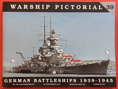 Warship Pictorial 39, GERMAN BATTLESHIPS 1939-1945