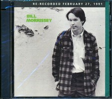 CD Bill Morrissey - Bill Morrissey