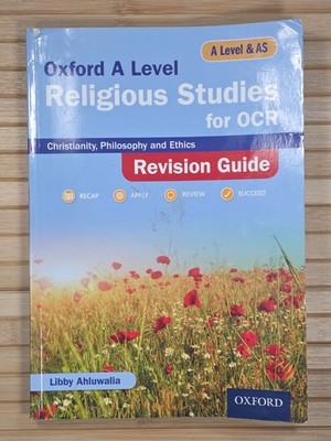 Oxford A Level Religious Studies for OCR Revision Guide: ... by Ahluwalia, Libby