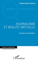 ÉMilie Ropert-Dupont | Journalisme Et RéAlité Virtuelle | Taschenbuch (2022)