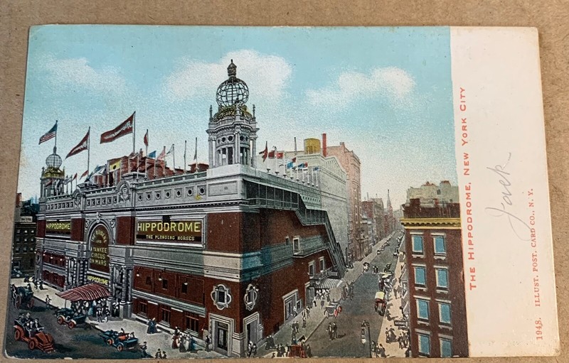1906 "THE HIPPODROME, NEW YORK CITY", NYC to Dorchester, MA.