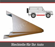 Mercedes W460 W461 W463 3-T G-Klasse Kurz Schweller Reparaturblech Unten Rechts