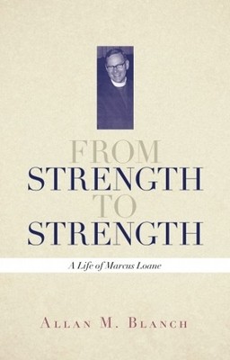 Allan M Blanch From Strength to Strength (Taschenbuch)
