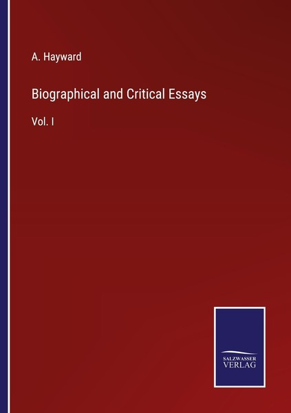 Biographical And Critical Essays A. Hayward-image