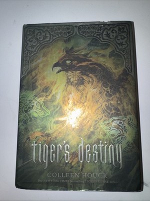 Tiger's Destiny by Colleen Houck (2012, Hardcover)