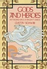 Gods and Heroes: Myths and Epics of Ancient Greece (Pantheon Fairy Tale a - GOOD