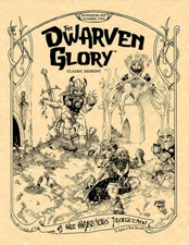 The Dwarven Glory (Classic Reprint - Second Printing) - Wee Warriors