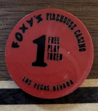 Foxy's Firehouse Casino 1 Free Play NCV Token Las Vegas Nevada