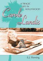 Carole Landis | A Tragic Life In Hollywood | E. J. Fleming | Taschenbuch | 2005