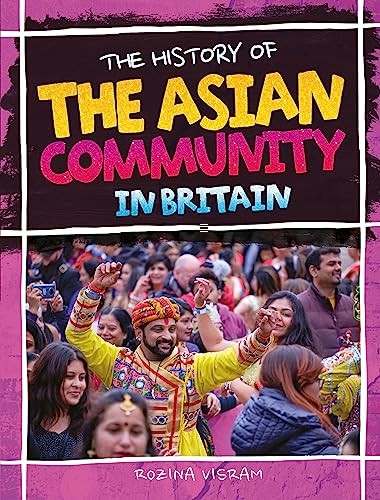 History Of The Asian Community In Britain - Image 3