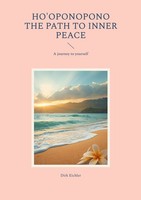 Ho'oponopono - The Path To Inner Peace (Buch)