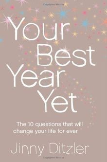 Your Best Year Yet!: A Proven Method for Making the Next... | Buch | Zustand gut