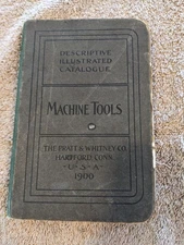 Pratt & Whitney Machine Tools Illustrated Catalogue 1900 hartford CT
