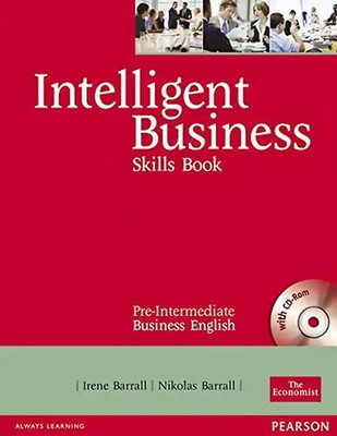 Intelligent Business Pre-Intermediate. Skills Book and CD-ROM: Skills Book and C