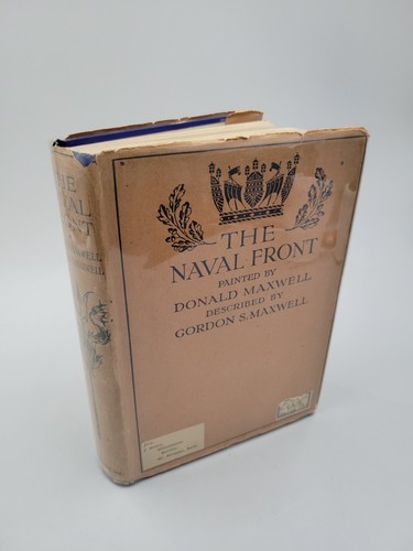 Gordon & Donald Maxwell 1920 The Naval Front Hardcover w/ Dust Jacket - Picture 15 of 15