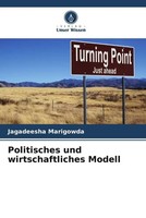 Jagadeesha Marigowda | Politisches Und Wirtschaftliches Modell | Taschenbuch