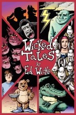 Wicked Tales By Ed Wicke, Tom Warne, Liz McGregor