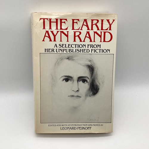 Ayn Rand The Early Ayn Rand A Selection from Her Unpublished Fiction 1984 HCDJ - 第 1/13 張圖片