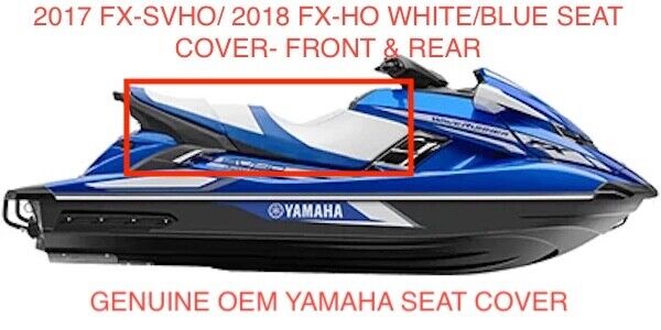 YAMAHA OEM Seat Cover 2017 FX-SVHO Blue White F2S-U372B-A0-00 +  F2S-U371B-A0-00