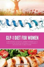 Isadora Kwon GLP-1 Diet for Women (Paperback)