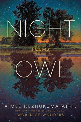 Night Owl | Aimee Nezhukumatathil | englisch