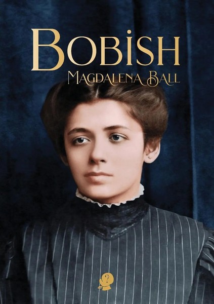 Magdalena Ball | Bobish | Taschenbuch | Englisch (2022) | Puncher & Wattmann-image