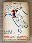 Paolo Monelli - BARBARO DOMINO - Hoepli 1933 first edition