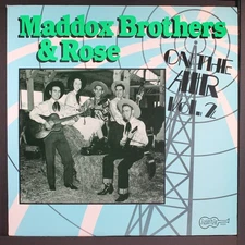 MADDOX BROTHERS & ROSE: on the air, vol. 2 ARHOOLIE 12" LP 33 RPM