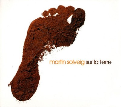 Martin Solveig = Sur La Terre = 2CD ALBUM = NU JAZZ DEEP HOUSE SOUL FUNK